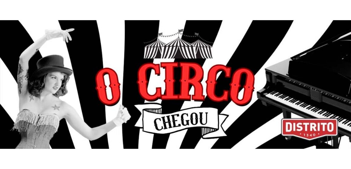 distrito1340-banner-O-Circo-Chegou-com-Orquestra-no-Distrito